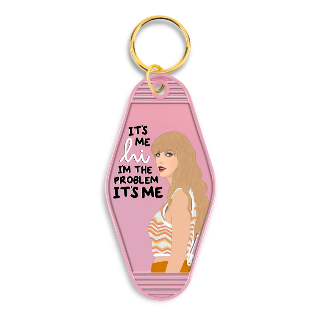 Taylor Swift "It's me. Hi. I'm the problem, it's me." Motel Keychain - Boho Soho
