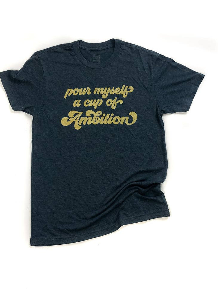 Pour Myself A Cup Of Ambition Dolly Lyrics T-Shirt