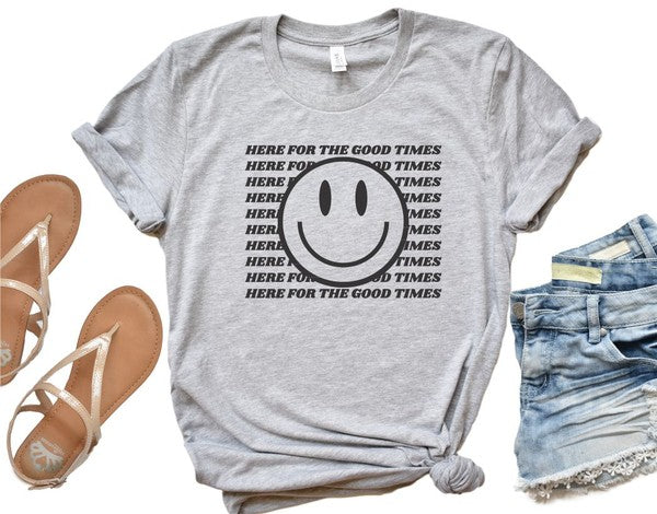 Here For The Good Times Smiley Face Graphic Tee