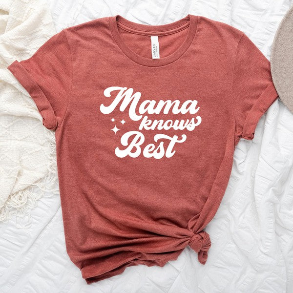 Mama Knows Best Short Sleeve Graphic Tee