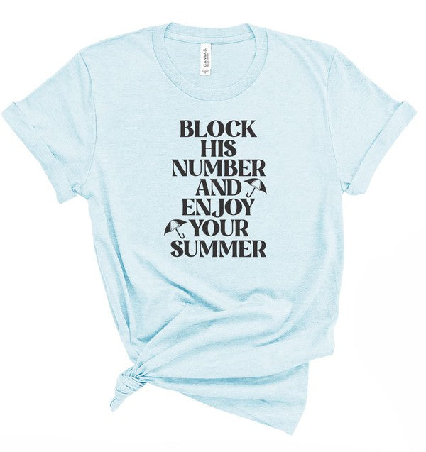 Block His Number and Enjoy Your Summer Graphic Tee Plus Size