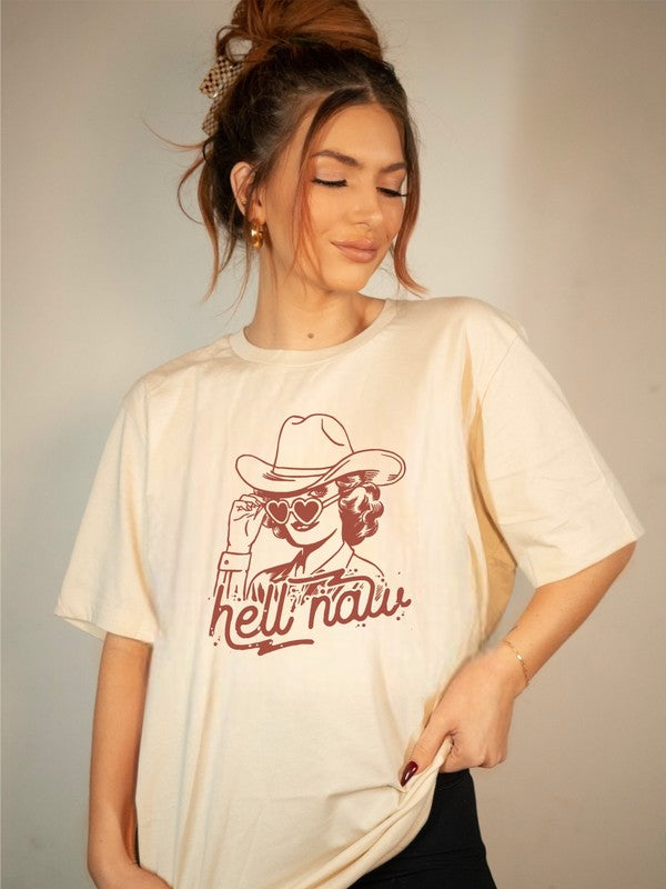 Hell Naw Cowgirl Graphic Tee